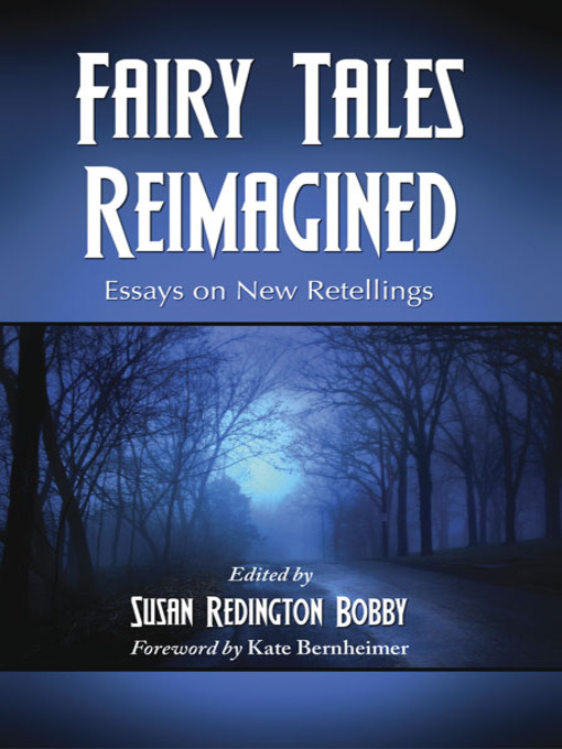 Title details for Fairy Tales Reimagined by Susan Redington Bobby - Available